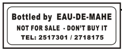 Not for sale stamp — bottled by EAU-DE-MAHE, do not buy